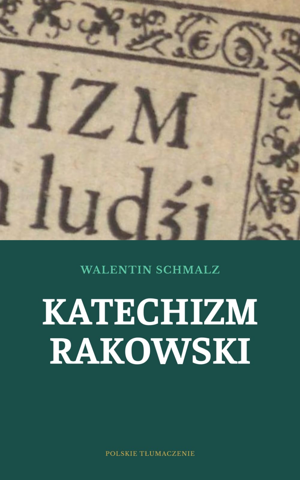 Okładka: Katechizm Rakowski